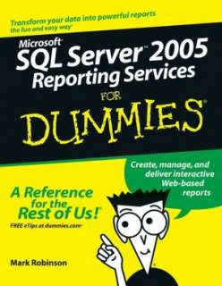   Microsoft SQL Server 2005 Reporting Services Step by 