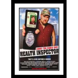 Larry the Cable Guy Inspector Framed and Double Matted 32x45 Movie 