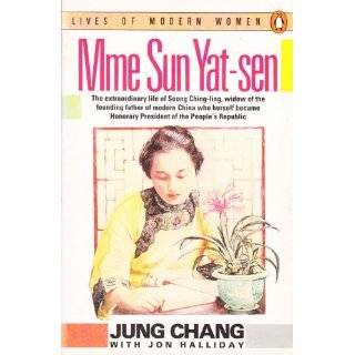 Madame Sun Yat Sen Soong Ching Ling (Lives of Modern Women) by Jung 