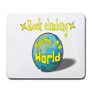  Rock climbing Rock My World Mousepad: Office Products