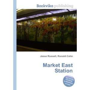 Market East Station Ronald Cohn Jesse Russell Books