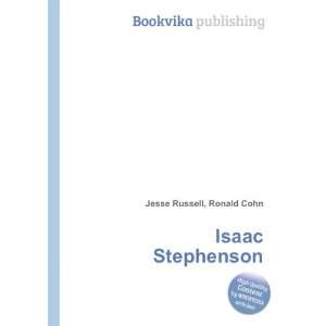  Isaac Stephenson Ronald Cohn Jesse Russell Books