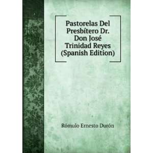   Trinidad Reyes (Spanish Edition) RÃ³mulo Ernesto DurÃ³n Books