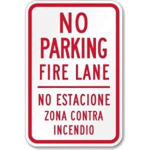   Lane / No Estacione Zona Contra Incendio Diamond Grade Sign, 18 x 12