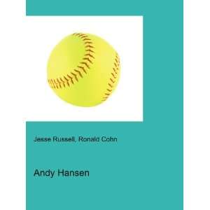  Andy Hansen Ronald Cohn Jesse Russell Books