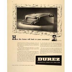 1943 Ad Durez Plastics Electric Typewriter Dave Chapman   Original 