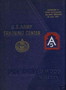 ARMY FORT LEONARD WOOD MISSOURI YEAR BOOK LOG 1967  