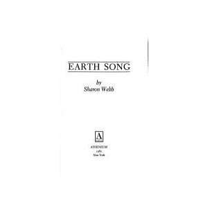  Earth Song (9780689309649) Sharon Webb Books