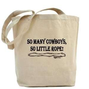  Cowgirl Humor Tote Bag by  Beauty