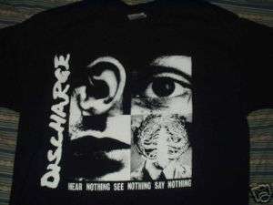 DISCHARGE T shirt HEAR NOTHING SEE PUNK UK CRUST D BEAT  