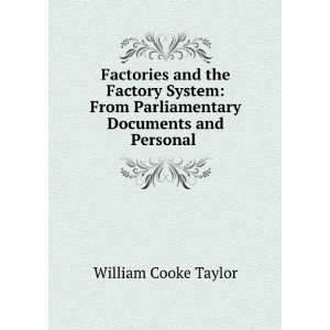   Parliamentary Documents and Personal . William Cooke Taylor Books