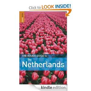 The Rough Guide to The Netherlands: Martin Dunford:  Kindle 