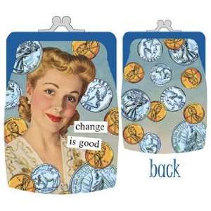  Anne Taintor Change Is Good Coin Purse Beauty