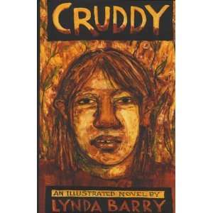  Cruddy A Novel [Hardcover] Lynda Barry Books