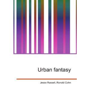  Urban fantasy: Ronald Cohn Jesse Russell: Books