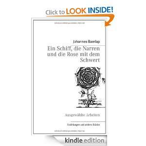   und die Rose mit dem Schwert Ausgewählte Arbeiten (German Edition