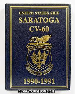 USS SARATOGA CV 60 DESERT STORM CRUISE BOOK 1990 1991  