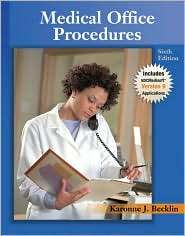 Medical Office Procedures with Data Disks and Projects CD ROM 