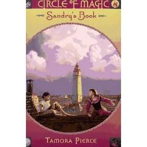  SANDRYS BOOK (CIRCLE OF MAGIC, NO 1): TAMORA PIERCE 