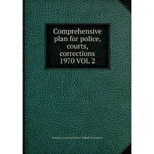   courts, corrections. 1970 VOL 2 Montana. Governors Crime Control