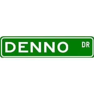  DENNO Street Sign ~ Personalized Family Lastname Novelty 