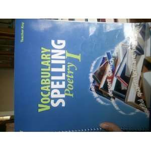  Vocabulary Spelling Poetry I Teacher Key Books
