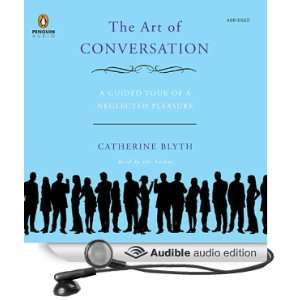   Art of Conversation (Audible Audio Edition) Catherine Blyth Books