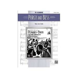  Porgy and Bess: Vocal Selections   Piano/Vocals: Musical 