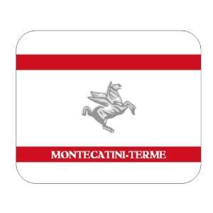   Italy Region   Tuscany, Montecatini Terme Mouse Pad 