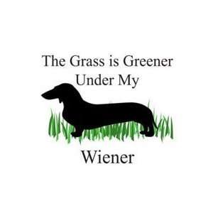    High Cotton The Grass is Greenier Under My Wiener Tee