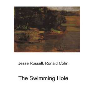  The Swimming Hole Ronald Cohn Jesse Russell Books