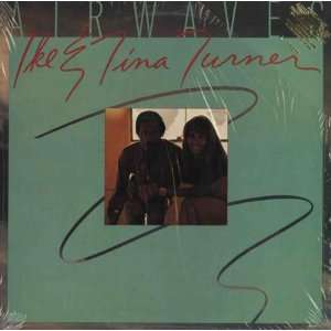  Airwaves Ike & Tina Turner Music