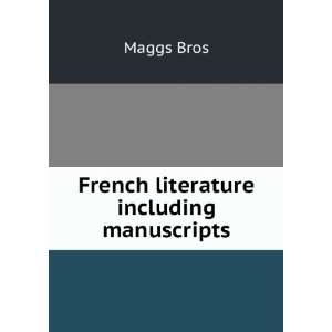  French literature including manuscripts Maggs Bros Books