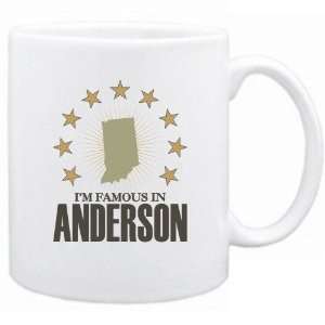  New  I Am Famous In Anderson  Indiana Mug Usa City