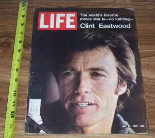 JULY 23, 1971 *LIFE* MAGAZINE FEATURING CLINT EASTWOOD ON THE COVER D 
