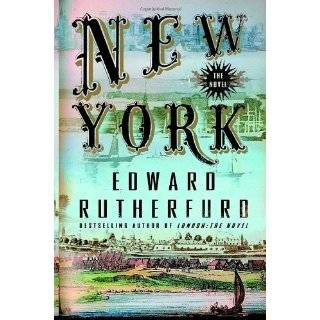 New York by Edward Rutherfurd (Nov 10, 2009)