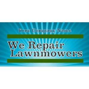  3x6 Vinyl Banner   We Repair Lawnmowers 