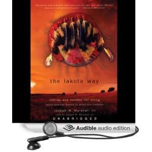  The Lakota Way Stories and Lessons for Living (Audible 