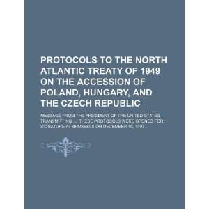 Protocols to the North Atlantic Treaty of 1949 on the accession of 