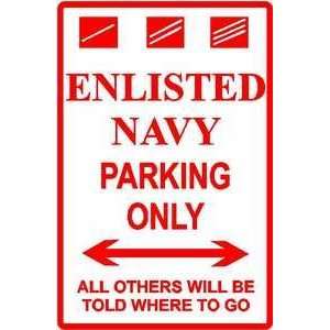  ENLISTED NAVY PARKING sign * street navy