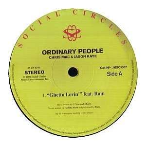 ORDINARY PEOPLE / GHETTO LOVIN: ORDINARY PEOPLE: Music