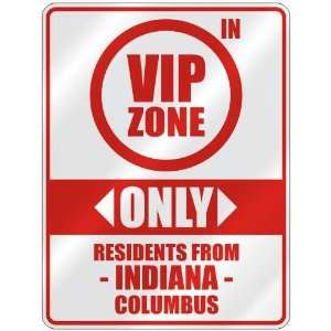   ZONE  ONLY RESIDENTS FROM COLUMBUS  PARKING SIGN USA CITY INDIANA