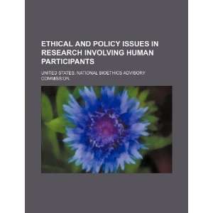  Ethical and policy issues in research involving human participants 
