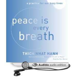   Our Busy Lives (Audible Audio Edition) Thich Nhat Hanh, Dan Woren