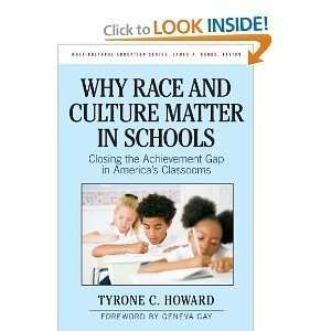  PaperbackWhy Race and Culture Matter in Schools byHoward 