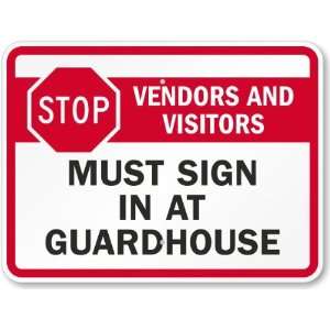  Stop Vendors And Visitors   Must Sign In At Guardhouse 