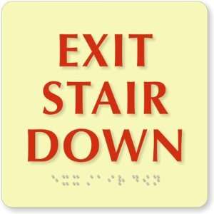  Exit Stair Down TactileTouch Glow Sign, 6 x 6 Office 