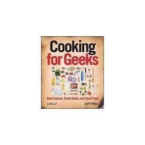   Geeks Real Science, Great Hacks, & Good Food [PB,2010]  N/A  Books