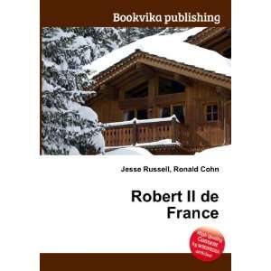  Robert II de France Ronald Cohn Jesse Russell Books