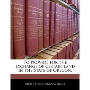   State of Oregon. (9781240261741) United States Congress Senate Books
